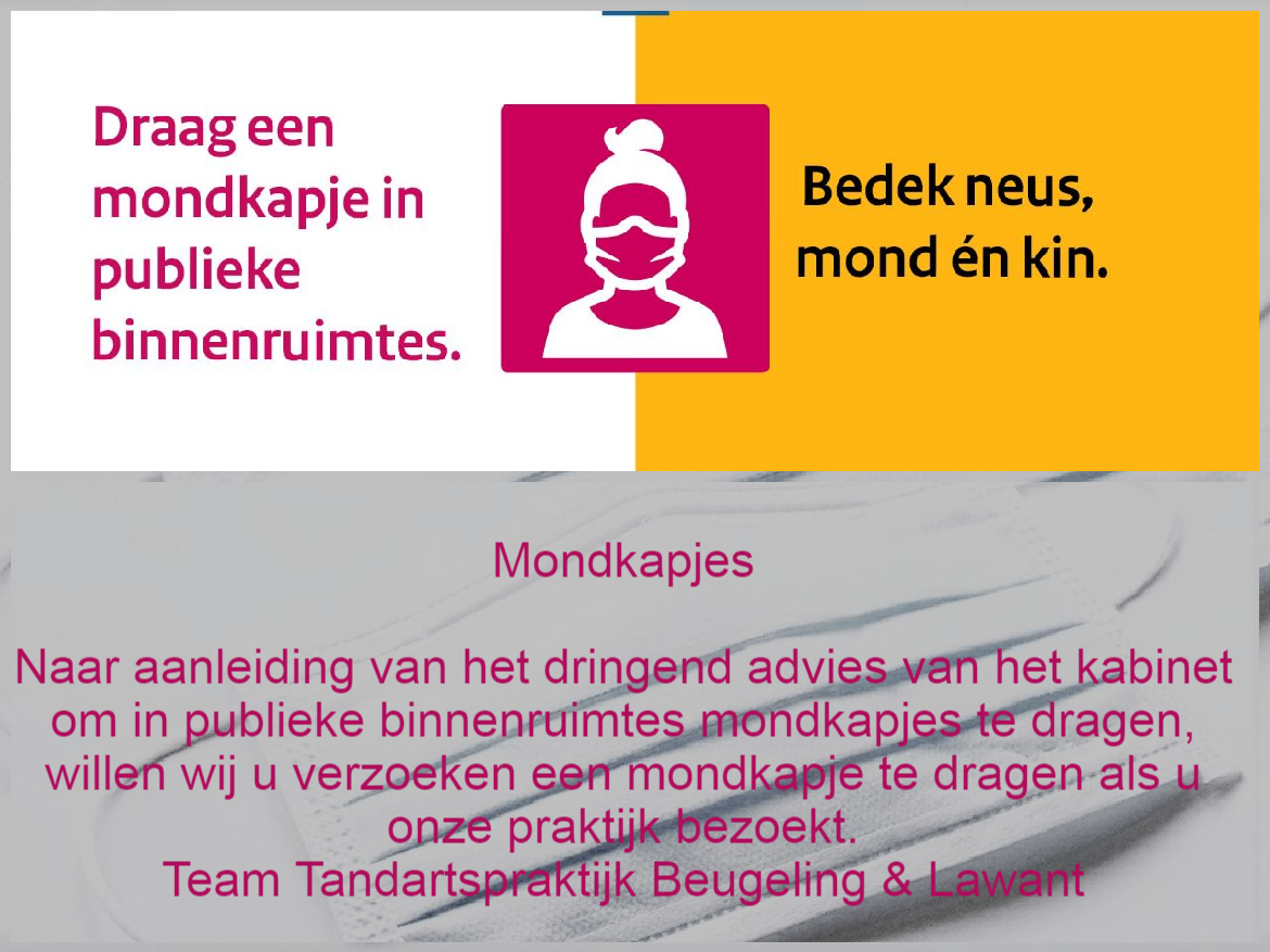 Draag een mondkapje.
